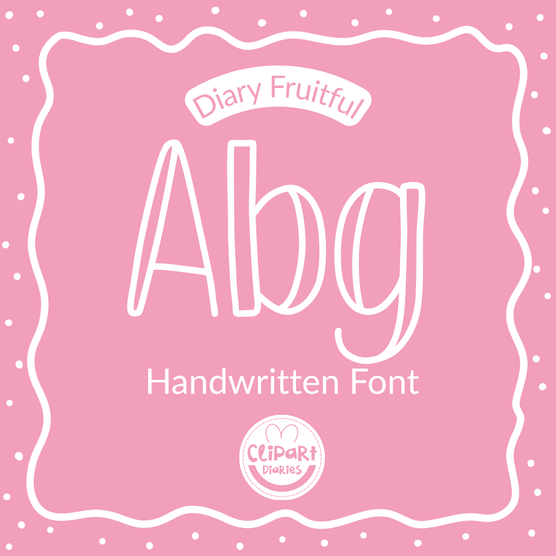 diary fruitful font