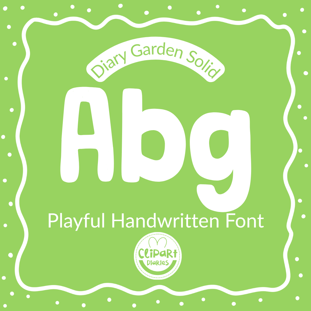 diary garden solid font