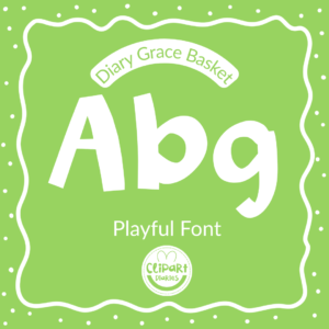 diary grace basket font for teachers