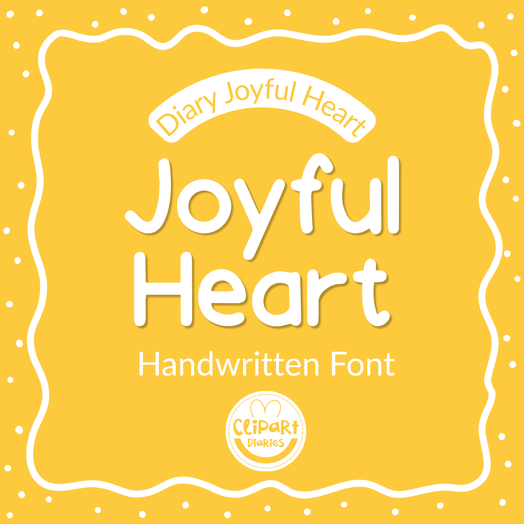 handwritten font for teachers and crafters - diary joyful heart