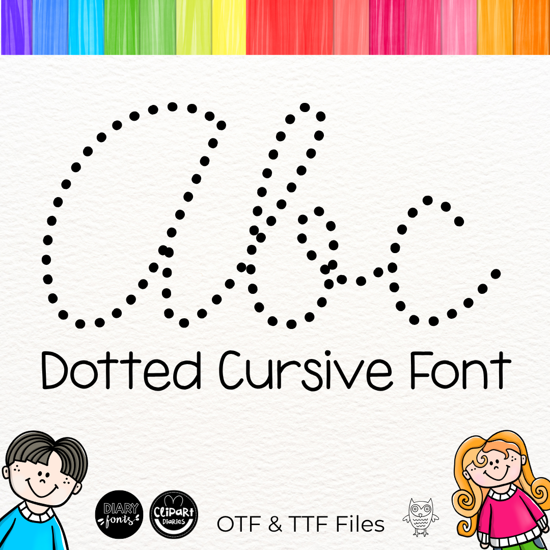 dotted cursive font